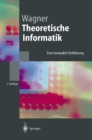 Theoretische Informatik : Eine kompakte Einfuhrung - eBook