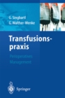 Transfusionspraxis : Perioperatives Management - eBook