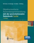 Objektorientierte Anwendungsentwicklung mit der postrelationalen Datenbank Cache - eBook