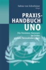 Praxishandbuch UNO : Die Vereinten Nationen im Lichte globaler Herausforderungen - eBook