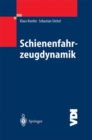 Schienenfahrzeugdynamik - eBook
