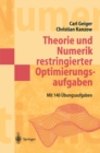 Theorie und Numerik restringierter Optimierungsaufgaben - eBook