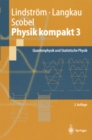 Physik kompakt 3 : Quantenphysik und Statistische Physik - eBook