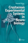Crustacean Experimental Systems in Neurobiology - eBook
