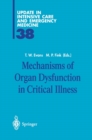 Mechanisms of Organ Dysfunction in Critical Illness - eBook