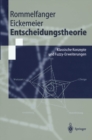 Entscheidungstheorie : Klassische Konzepte und Fuzzy-Erweiterungen - eBook