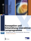 Konzeption und Entwicklung interaktiver Lernprogramme : Kompendium und multimedialer Workshop Lernen Interaktiv - eBook