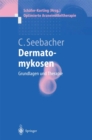 Dermatomykosen : Grundlagen und Therapie - eBook