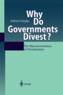 Why Do Governments Divest? : The Macroeconomics of Privatization - eBook