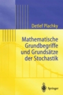 Mathematische Grundbegriffe und Grundsatze der Stochastik - eBook