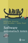 Software automatisch testen : Verfahren, Handhabung und Leistung - eBook