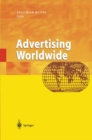 Advertising Worldwide : Advertising Conditions in Selected Countries - eBook