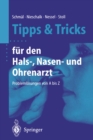 Tipps und Tricks fur den Hals-, Nasen- und Ohrenarzt : Problemlosungen von A bis Z - eBook