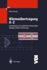 Warmeubertragung A-Z : Systematische und ausfuhrliche Erlauterungen wichtiger Groen und Konzepte - eBook