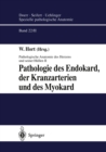 Pathologie des Endokard, der Kranzarterien und des Myokard - eBook