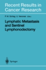 Lymphatic Metastasis and Sentinel Lymphonodectomy - eBook