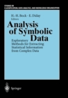Analysis of Symbolic Data : Exploratory Methods for Extracting Statistical Information from Complex Data - eBook