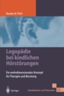 Logopadie bei kindlichen Horstorungen : Ein mehrdimensionales Konzept fur Therapie und Beratung - eBook
