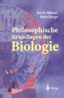 Philosophische Grundlagen der Biologie - eBook