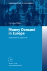 Money Demand in Europe : An Empirical Approach - eBook