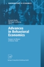 Advances in Behavioral Economics : Essays in Honor of Horst Todt - eBook