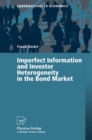 Imperfect Information and Investor Heterogeneity in the Bond Market - eBook