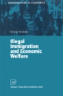 Illegal Immigration and Economic Welfare - eBook