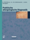 Praktische Allergologische Diagnostik - eBook