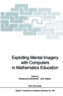Exploiting Mental Imagery with Computers in Mathematics Education - eBook