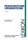 Lexikon Produktionstechnik Verfahrenstechnik - eBook