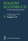 Hagers Handbuch der Pharmazeutischen Praxis : Drogen P-Z Folgeband 2 - eBook