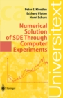 Numerical Solution of SDE Through Computer Experiments - eBook