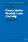 Hierarchische Produktionsplanung - eBook