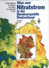 Atlas zum Nitratstrom in der Bundesrepublik Deutschland : Rasterkarten zu geowissenschaftlichen Grundlagen, Stickstoffbilanzgroen und Modellergebnissen - eBook