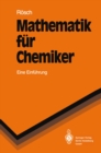 Mathematik fur Chemiker : Eine Einfiihxung - eBook