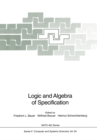 Logic and Algebra of Specification - eBook