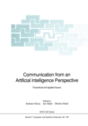 Communication from an Artificial Intelligence Perspective : Theoretical and Applied Issues - eBook