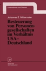 Besteuerung von Personengesellschaften im Verhaltnis USA - Deutschland - eBook