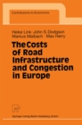 The Costs of Road Infrastructure and Congestion in Europe - eBook