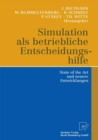 Simulation als betriebliche Entscheidungshilfe : State of the Art und neuere Entwicklungen - eBook