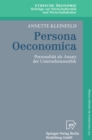 Persona Oeconomica : Personalitat als Ansatz der Unternehmensethik - eBook
