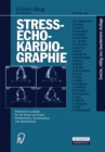 Stre-echokardiographie : Praktischer Leitfaden fur die Klinik und Praxis, Rehabilitation, Sozialmedizin und Sportmedizin - eBook