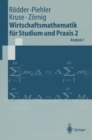 Wirtschaftsmathematik fur Studium und Praxis 2 : Analysis I - eBook