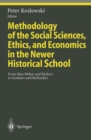 Methodology of the Social Sciences, Ethics, and Economics in the Newer Historical School : From Max Weber and Rickert to Sombart and Rothacker - eBook