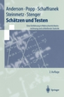 Schatzen und Testen : Eine Einfuhrung in Wahrscheinlichkeitsrechnung und schlieende Statistik - eBook