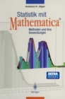 Statistik mit Mathematica(R) : Methoden und ihre Anwendungen - eBook