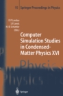 Computer Simulation Studies in Condensed-Matter Physics XVI : Proceedings of the Fifteenth Workshop, Athens, GA, USA, February 24-28, 2003 - eBook