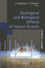Geological and Biological Effects of Impact Events - eBook