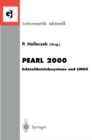 Pearl 2000 : Echtzeitbetriebssysteme und LINUX Workshop uber Realzeitsysteme Fachtagung der GI-Fachgruppe 4.4.2 Echtzeitprogrammierung, PEARL Boppard, 23./24. November 2000 - eBook