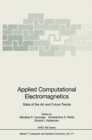 Applied Computational Electromagnetics : State of the Art and Future Trends - eBook